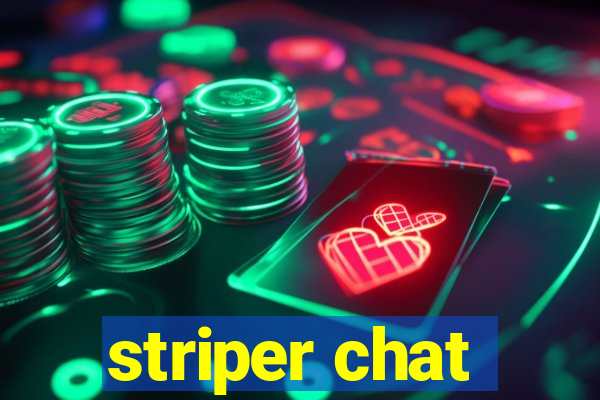 striper chat